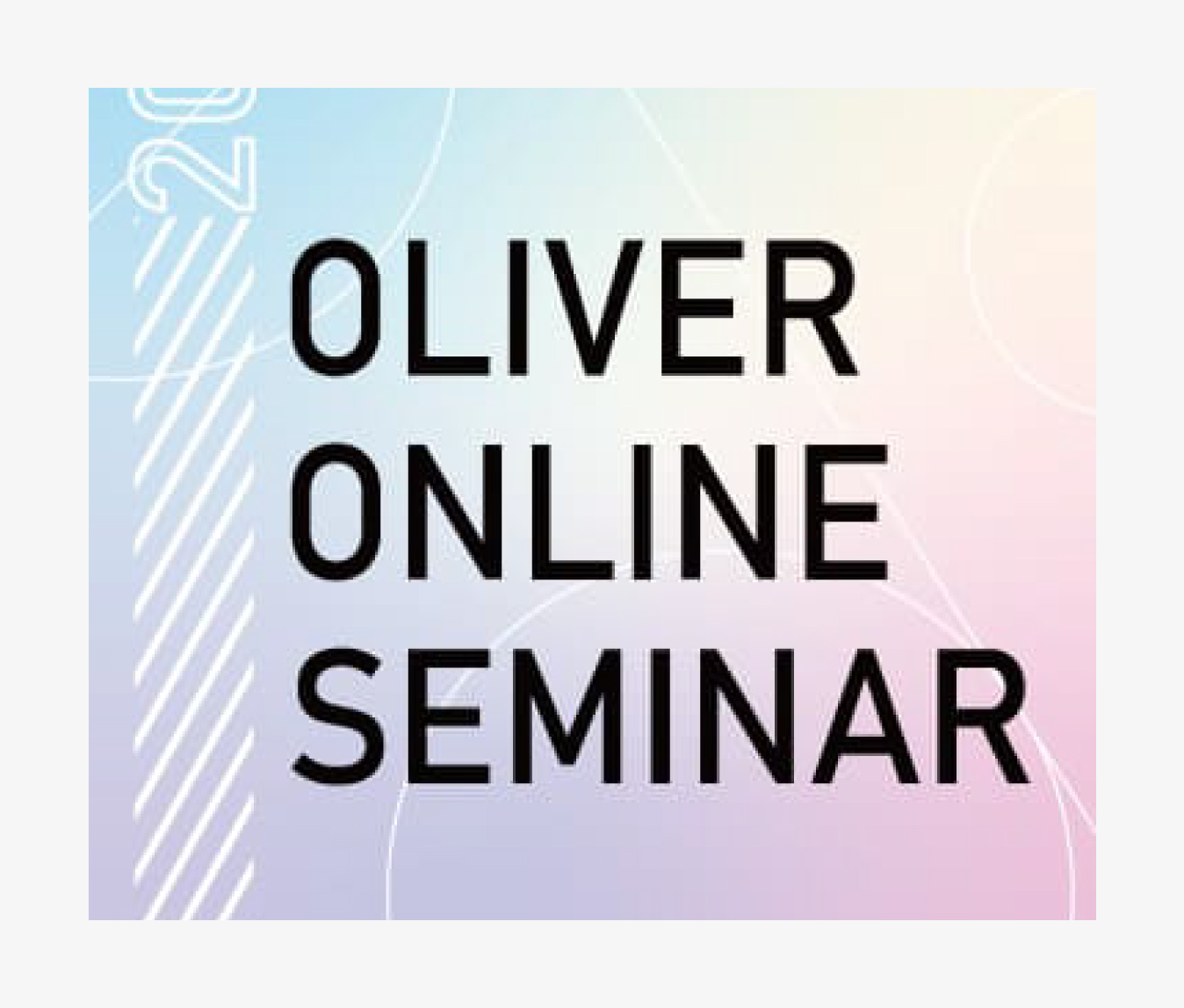 OLIVER ONLINE SEMINAR | DRAFT
